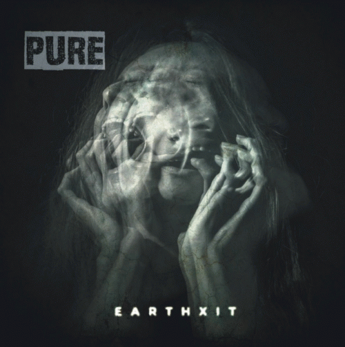 Pure (CZ) : Earthxit